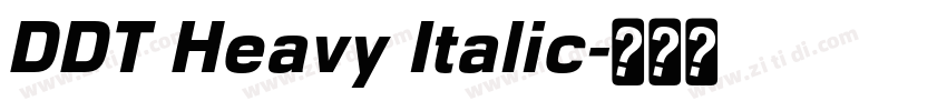 DDT Heavy Italic字体转换